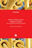 Recent Advances in Robust Control