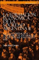 La formación económica de la sociedad argentina, volumen II
