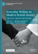 Everyday Welfare in Modern British History