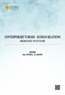 Contemporary Turkish – Russian Relations from Past to Future