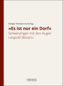 »Es ist nur ein Dorf«