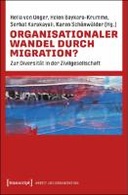 Organisationaler Wandel durch Migration?