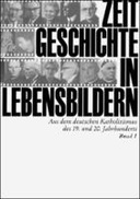 Zeitgeschichte in Lebensbildern Band 1