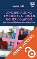 Conceptualizing Femicide as a Human Rights Violation