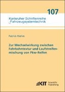 Zur Wechselwirkung zwischen Fahrbahntextur und Laufstreifenmischung von Pkw-Reifen