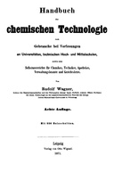 Handbuch der chemischen Technologie Achte Auflage