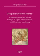 Zeugnisse fürstlichen Glanzes