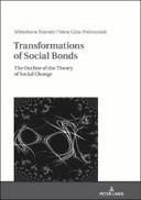 Transformations of Social Bonds