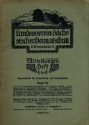 Landesverein Sächsischer Heimatschutz — Mitteilungen Band XI, Heft 4-6: Monatsschrift für Heimatschutz und Denkmalpflege