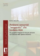 Ambienti sensoriali “terapeutici” che rendano Abili