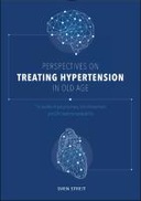 Perspectives on treating hypertension in old age