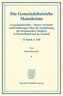 Die Gemeindebetriebe Mannheims.