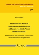 Verständnis von Nature of Science-Aspekten und Umgang mit Fehlern von Schüler*innen der Sekundarstufe I
