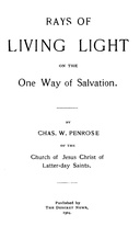 Rays of Living Light on the One Way of Salvation