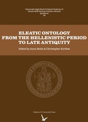 Eleatic Ontology from the Hellenistic Period to Late Antiquity