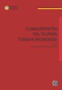 Cumhuriyetin 100. Yılında Türkiye Ekonomisi
