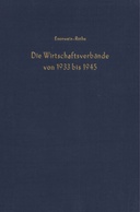 Wirtschaftsverbände und Wirtschaftspolitik