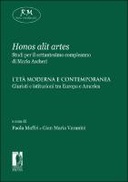 Honos alit artes. Studi per il settantesimo compleanno di Mario Ascheri. IV. L’età moderna e contemporanea