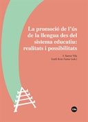 La promoció de l'ús de la llengua des del sistema educatiu