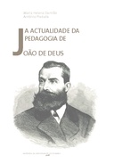 A actualidade da pedagogia de João de Deus