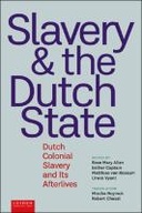 Slavery and The Dutch State