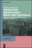 Tempi der Bewegung – Modi des Gefühls