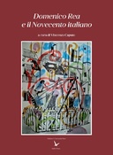 Domenico Rea e il Novecento italiano