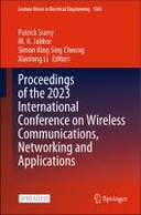 Proceedings of the 2023 International Conference on Wireless Communications, Networking and Applications