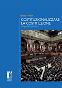 Costituzionalizzare la Costituzione