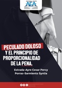 Peculado Doloso y el Principio de Proporcionalidad de la Pena