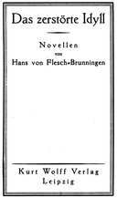 Das zerstörte Idyll Novellen