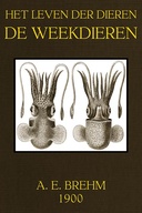 Het Leven der Dieren: Deel 3.7 De Weekdieren