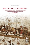 Dal Caucaso al Mar d’Azov