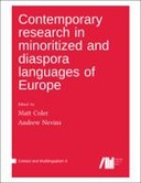 Contemporary research in minoritized and diaspora languages of Europe
