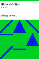 Name and Fame: A Novel