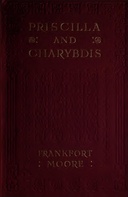 Priscilla and Charybdis: A Story of Alternatives