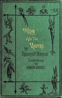 Vikram and the Vampire or Tales of Hindu Devilry