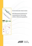 Verhaltensentscheidung für automatisierte Fahrzeuge mittels Arbitrationsgraphen