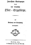 Interessante Wanderungen durch das Sächsische Ober-Erzgebirge