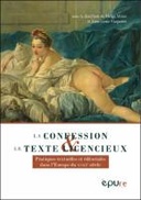 La Confession et le Texte licencieux