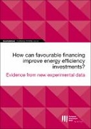 EIB Working Papers 2020/01 - How can favourable financing improve energy efficiency investments?