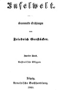 Inselwelt. Zweiter Band. Australische Skizzen. Gesammelte Erzählungen.