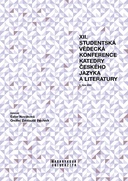 XII. studentská vědecká konference Katedry českého jazyka a literatury