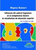 Influencia del umbral lingüístico en la competencia lectora en estudiantes de educación superior