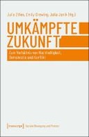 Umkämpfte Zukunft