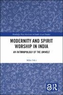 Modernity and Spirit Worship in India