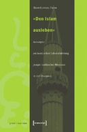 »Den Islam ausleben«