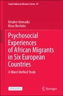 Psychosocial Experiences of African Migrants in Six European Countries