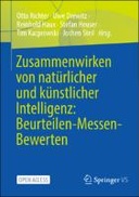 Zusammenwirken von natürlicher und künstlicher Intelligenz: Beurteilen-Messen-Bewerten