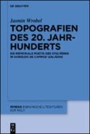 Topografien des 20. Jahrhunderts